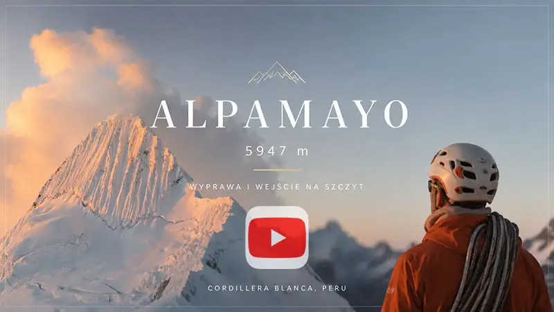 Alpamayo 5947 m – Lodowa Piramida Peru | Wyprawa i wejście na szczyt okładka film alpamayo